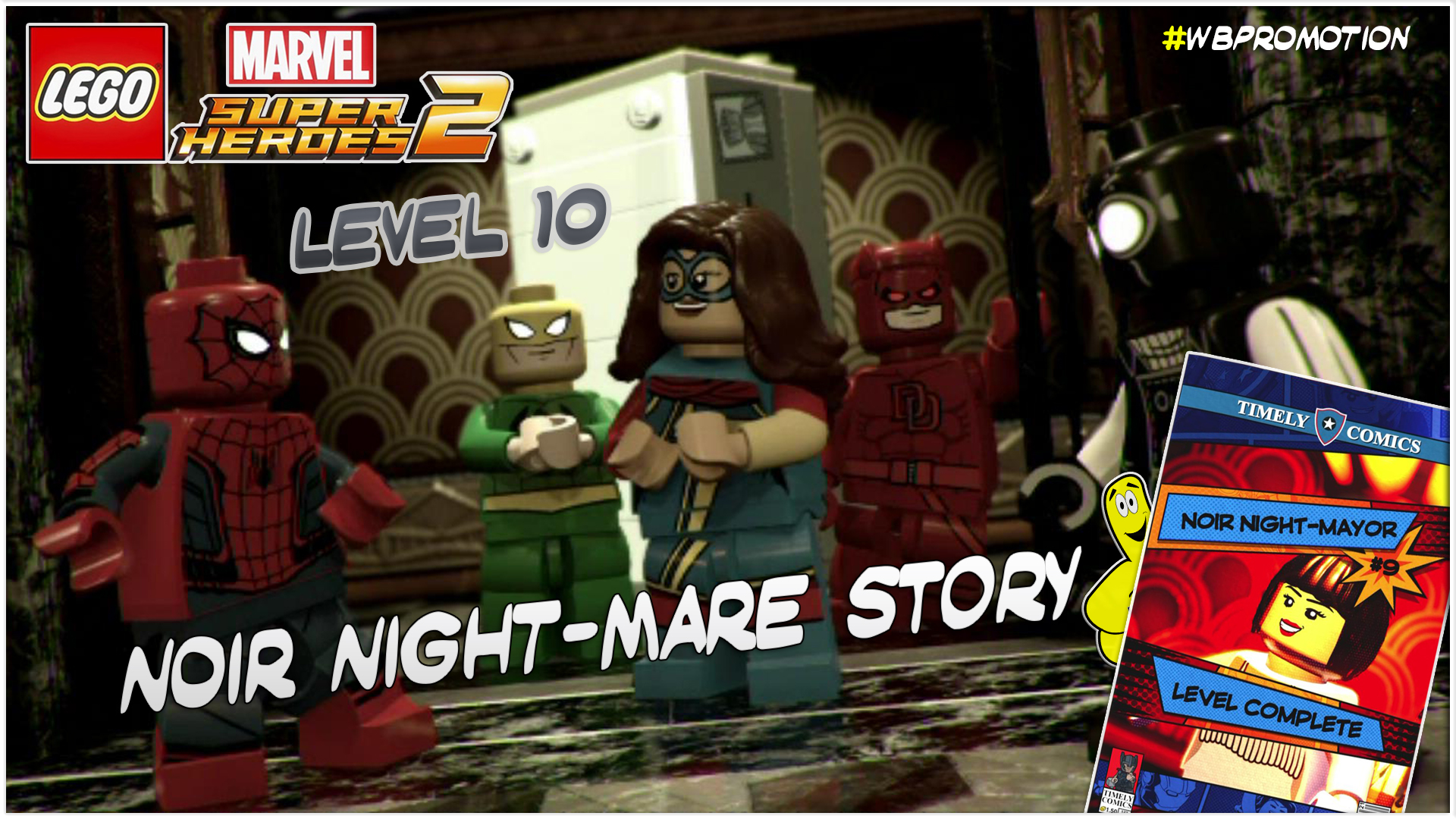 Lego Marvel Superheroes 2: Level 10 / Noir Night-Mayor STORY – HTG