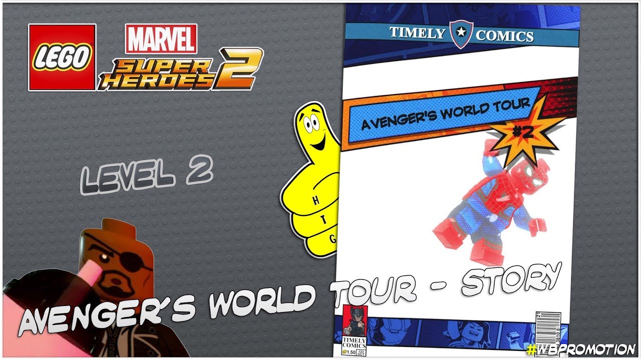 Lego Marvel Superheroes 2: Level 2 / Avengers World Tour STORY – HTG