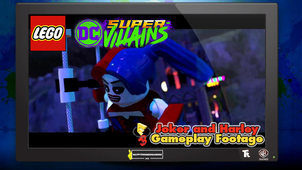 Lego DC Super-Villains: E3 Joker & Harley Gameplay – HTG