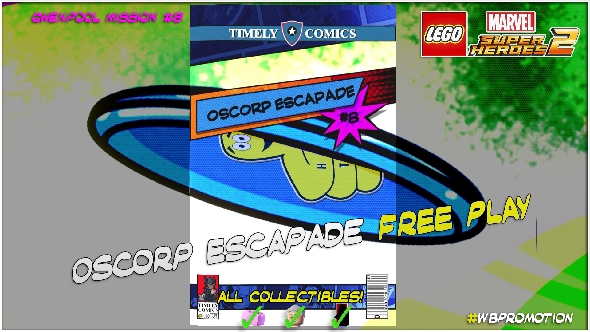Lego Marvel Superheroes 2: Gwenpool Mission 8 / Oscorp Escapade FREE PLAY – HTG